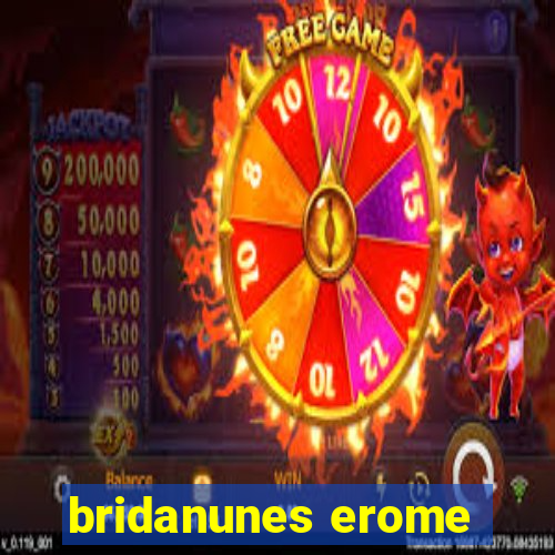 bridanunes erome